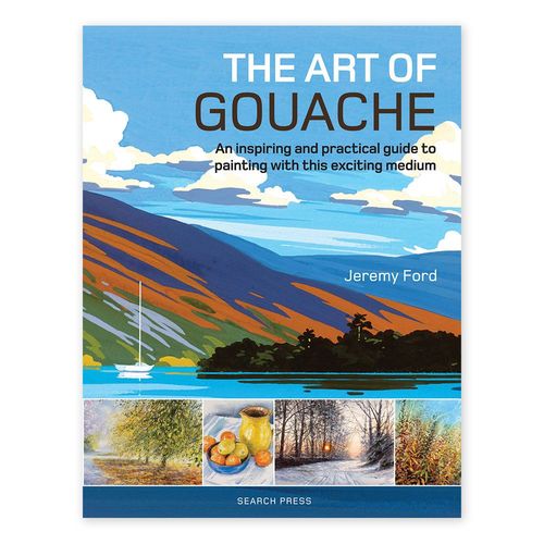 Image of The Art of Gouache by Jeremy Ford