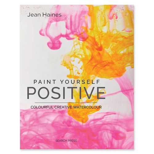 Image of Paint Yourself Positive by Jean Haines