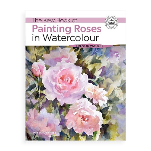 Image of The Kew Book of Painting Roses in Watercolour