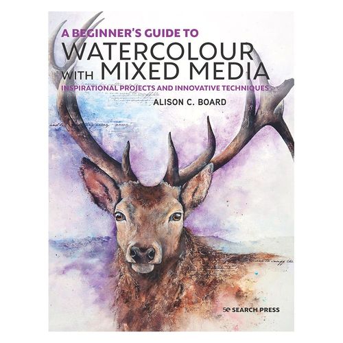 Image of A Beginner's Guide to Watercolour with Mixed Media