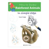 How to Draw Rainforest Animals by Susie Hodge