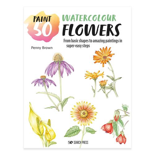 Image of Paint 50 Watercolour Flowers by Penny Brown