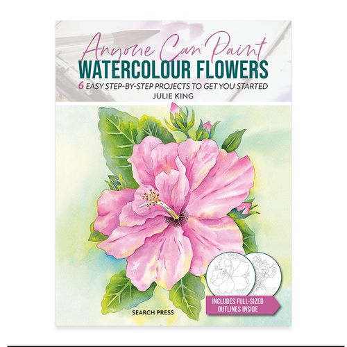Image of Anyone Can Paint Watercolour Flowers by Julie King