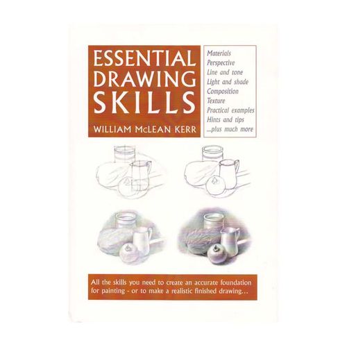 Image of Essential Drawing Skills by William McLean Kerr