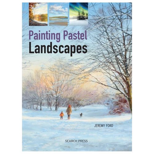 Image of Painting Pastel Landscapes by Jeremy Ford